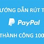 Cách Kiếm Tiền Online Rút Về Paypal 2024