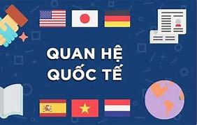 Quan Hệ Quốc Tế Học Viện Ngoại Giao Ra Làm Gì