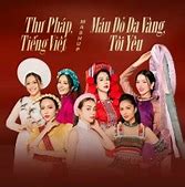 Thư Pháp Việt Nam Máu Đỏ Da Vàng Tôi Là Người Việt Nam Lyrics