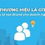 Thương Hiệu La Gì Cho Vì Dụ Là Gì Ạ